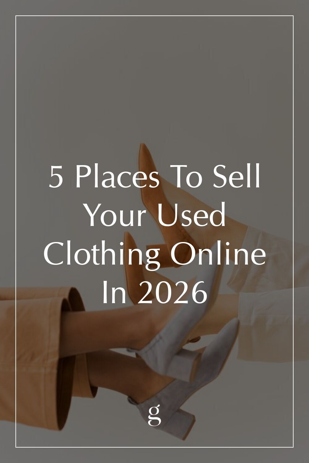5 Places To Sell Your Used Clothing Online In 2026 - The Good Trade
